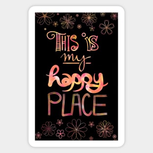 This is My Happy Place Sticker